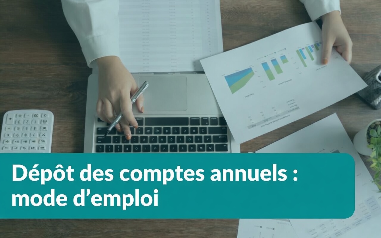 Dépôt des comptes annuels